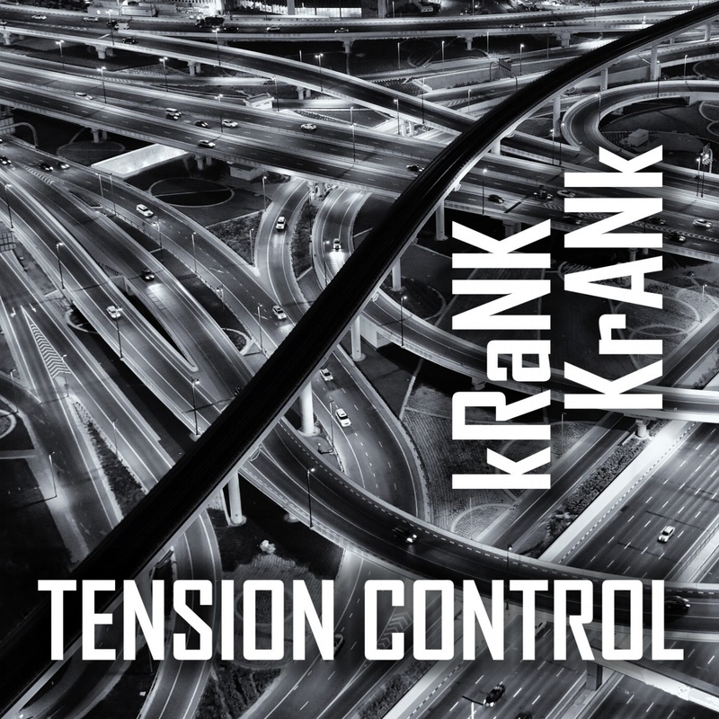 Tension Control - Krank krank
